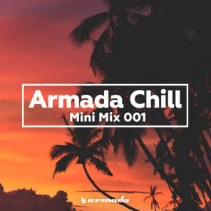 Armada Chill (Mini Mix 001) - Armada Music