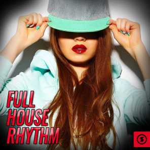 Full House Rhythm