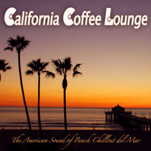 California Coffee Lounge (The American Sound of Beach Chillout Del Mar)