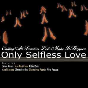 Only Selfless Love