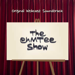 The ehMTee Show