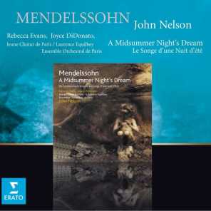 Mendelssohn: A Midsummer Night's Dream, Op. 61 & Ruys Blas Overture, Op, 95 (feat. Joyce DiDonato)
