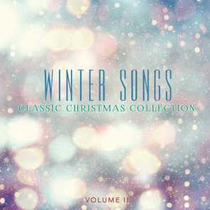 Classic Christmas Collection: Winter Songs, Vol. 2