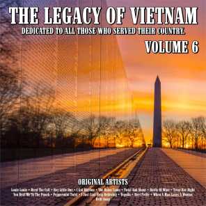 The Legacy of Vietnam : Dedicated To All Those Who Served Their Country.Volume 6