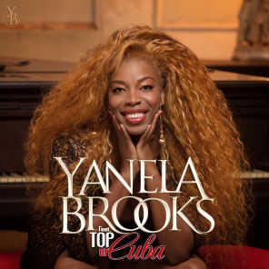 Yanela Brooks Feat. Top Of Cuba