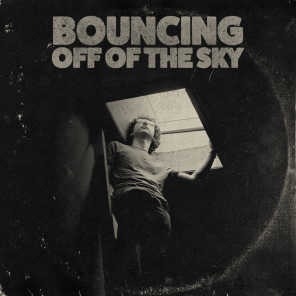 Bouncing off of the Sky