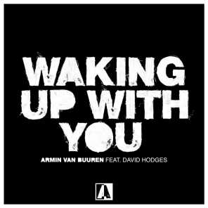 Waking Up With You (feat. David Hodges)